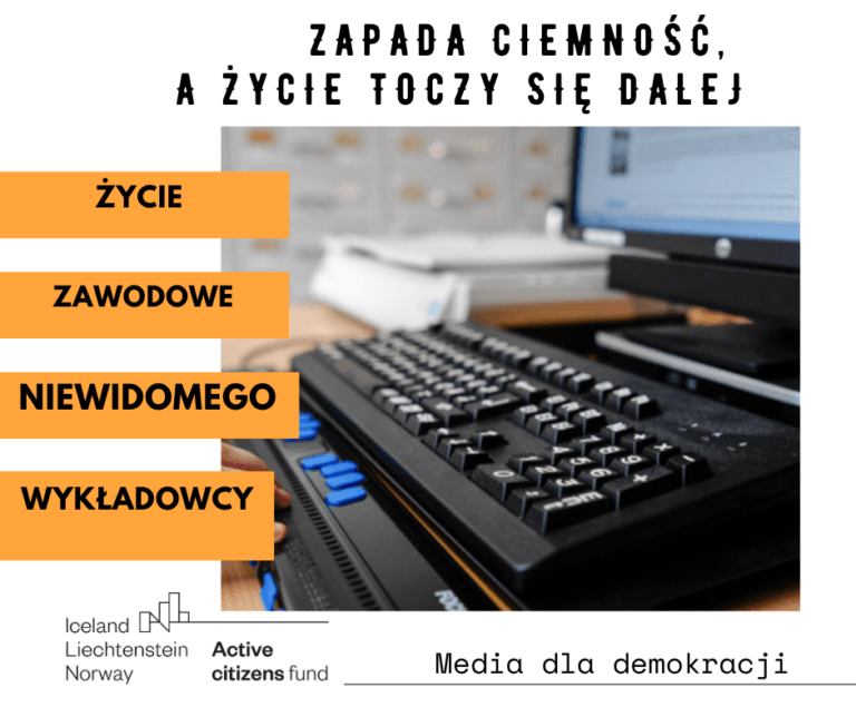 Życie zawodowe niewidomego wykładowcy: wyzwania i osiągnięcia