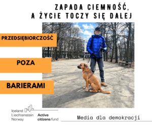 Read more about the article Widzieć bez Oczu: Przedsiębiorczość poza Barierami