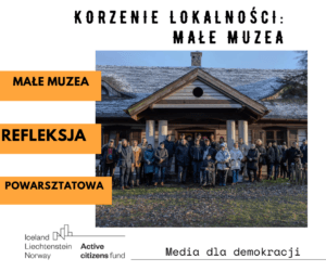 Read more about the article Małe Muzea- muzealnicy społeczni, kolekcjonerzy i regionaliści