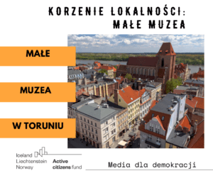 Read more about the article Małe Muzea w Toruniu