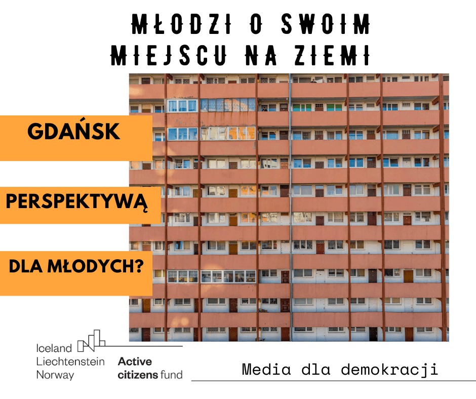 Read more about the article Gdańsk perspektywą dla młodych? 