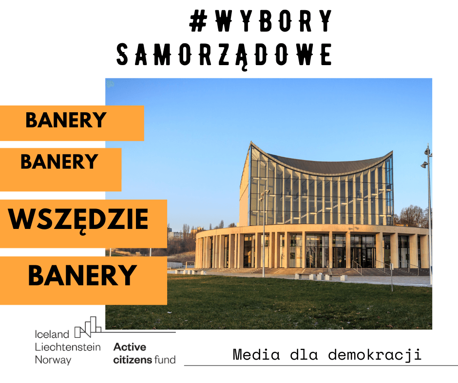 Read more about the article Banery, banery, wszędzie banery – czyli o wyborach samorządowych w Gorzowie Wielkopolskim